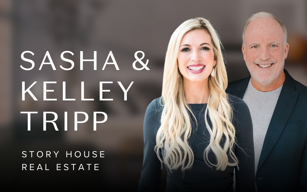 Portrait of Sasha Tripp and Kelley Tripp with “Story House Real Estate” branding.
