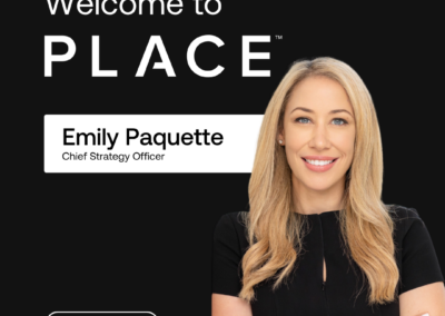 PLACE Appoints Emily Paquette as Chief Strategy Officer to Accelerate Consumer Growth, Content Expansion, and Strategic Acquisitions